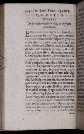Questio XXXIII. An novus morbus febris Ung. & de genere continuata