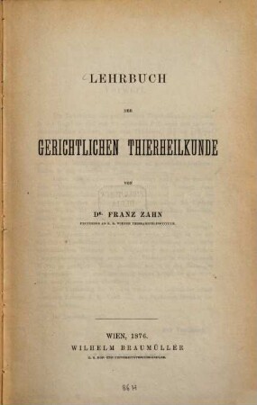 Lehrbuch der gerichtlichen Thier-Heilkunde