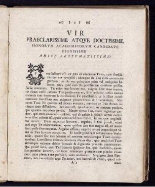 Vir Praeclarissime atque Doctissime, ...