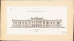 Kollegiengebäude der Kaiser-Wilhelm-Universität Straßburg Wettbewerb: Aufriss Hauptansicht 1:200