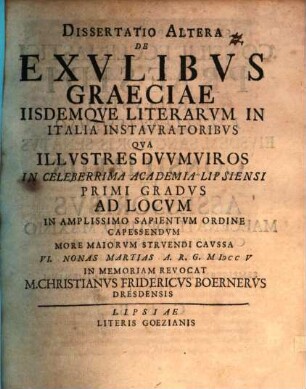 Diss. altera de exulibus Graeciae, iisdemque literarum in Italia instauratoribus