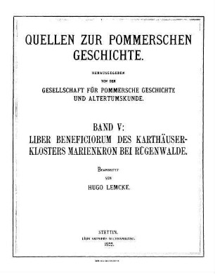 Liber Beneficiorum Domus Corone Marie prope Rugenwold : 1406 - 1528