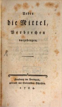 Über die Mittel, Verbrechen vorzubeugen