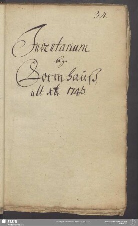 [Inventarverzeichnis zum Kornhaus aus dem Jahr 1743]