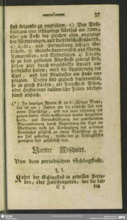 Vierter Abschnitt. Von dem periodischen Schlagfluße
