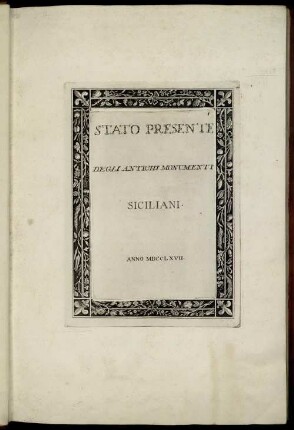 Stato presente degli antichi monumenti Siciliani