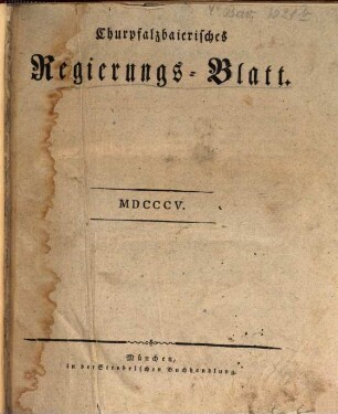 Churpfalzbaierisches Regierungsblatt. 1805