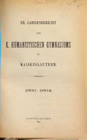 Jahresbericht des Humanistischen Gymnasiums Kaiserslautern. 1893/94