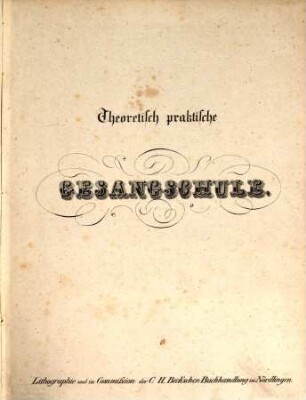 Theoretisch-praktische Gesangschule