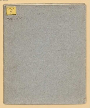 Nachlass von August Graf von Platen-Hallermünde (1796 - 1835) - BSB Plateniana, 5. August Graf von Platen-Hallermünde (1796 - 1835) Nachlass: Jugendgedichte - BSB Plateniana 5