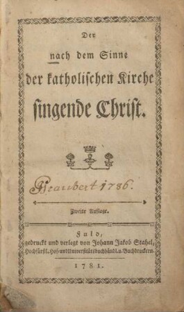 Der nach dem Sinne der katholischen Kirche singende Christ