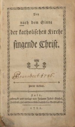 Der nach dem Sinne der katholischen Kirche singende Christ