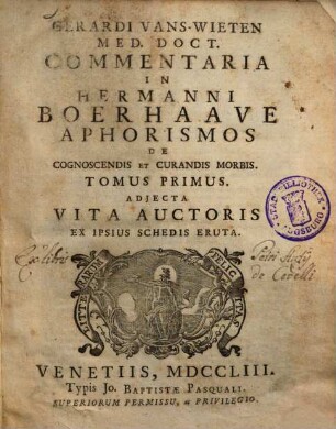 Commentaria in Hermanni Boerhaave Aphorismos de cognoscendis et curandis morbis. 1