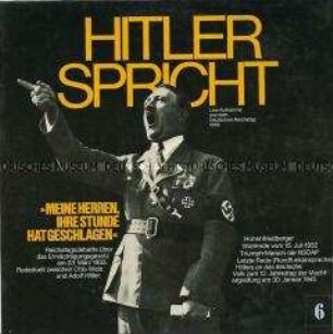 Drei Reden Adolf Hitlers von 1932, 1933 und 1945