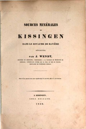 Sources minérales de Kissingen dans le royaume de Bavière : Orné d'une gravure sur acier