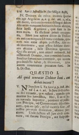216-240, Quaestio I. Ad quid teneatur Debitor boni, aut debiti incerti?