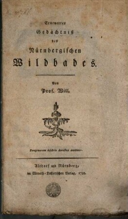 Erneuertes Gedächtniß des Nürnbergischen Wildbades