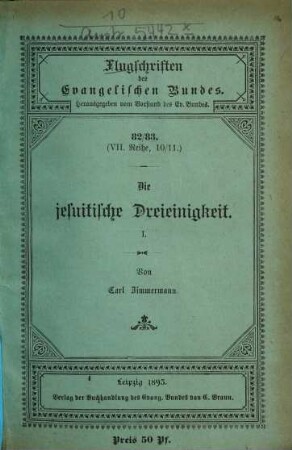 Die jesuitische Dreieinigkeit, I