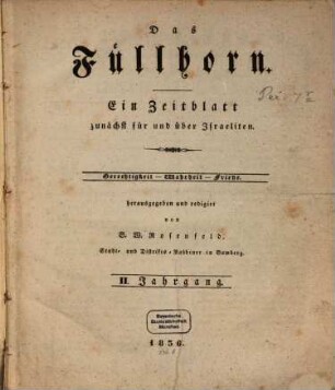 Das Füllhorn : ein Zeitblatt zunächst für u. über Israeliten, 1836 = Jg. 2