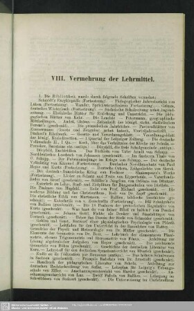 VIII. Vermehrung der Lehrmittel