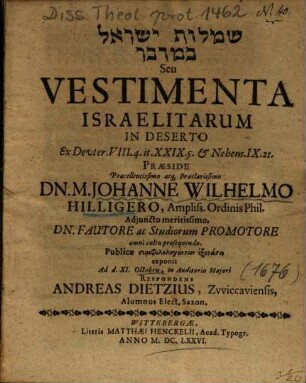 'S°emãlôt Yi'srãēl b°e-midbãr Seu Vestimenta Israelitarum In Deserto Ex Devter. VIII. 4. it. XXIX. 5. Et Nehem. IX. 21.