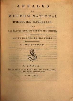 Annales du Muséum National d'Histoire Naturelle. 2, 2. 1803
