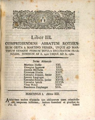 Historia Imperialis Et Exemti Collegii Rothensis In Suevia : Ex Monumentis Domesticis Et Externis Potissimam Partem Ineditis Eruta. Volumen II.