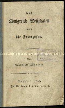 Abhandlung über die Situation der Westfalen unter französischer Besatzung