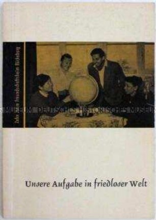 Festschrift anlässlich des 10jährigen Bestehens des Freundschaftsheimes Bückeburg - Sachkonvolut