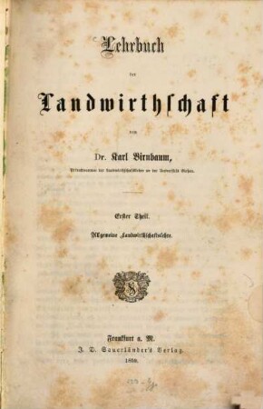 Lehrbuch der Landwirthschaft, 1. Allgemeine Landwirthschaftslehre