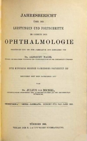 Albrecht von Graefes Archiv für Ophthalmologie. Referatenteil, Zentralblatt für die gesamte Ophthalmologie und ihre Grenzgebiete. Bibliographisches Jahresregister, Jahresbericht Ophthalmologie. 26. 1895. - 1896