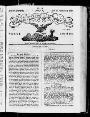Geschäfts- und Unterhaltungsblatt für Gladbach und dessen Umgebung. 1828-1838