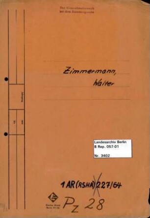 Personenheft Walter Zimmermann (*15.02.1907), SS-Hauptsturmführer