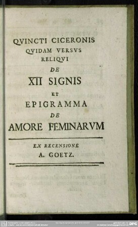 Quincti Ciceronis Quidam Versus Reliqui De XII Signis Et Epigramma De Amore Feminarum