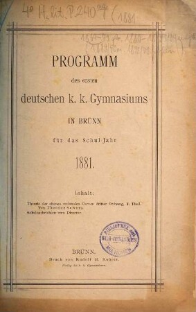 Programm des Ersten Deutschen K.K. Gymnasiums in Brünn : für das Schuljahr .... 1880/81 (1881)