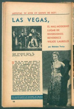Las Vegas, el más moderno lugar de diversiones reverdece viejos laureles : Artistas de ayer en shows de hoy