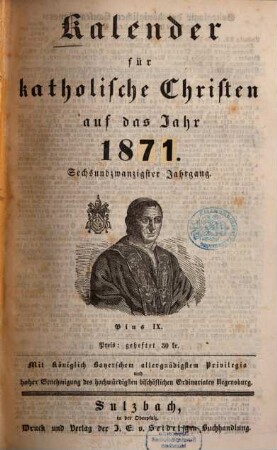Kalender für katholische Christen : auf d. Jahr ... 1871 = Jg. 31