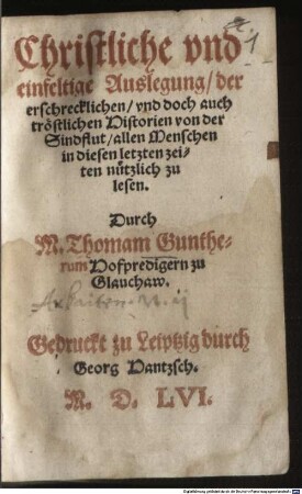 Christliche und einfeltige Auslegung der erschrecklichen und doch auch tröstlichen Historien von der Sindflut