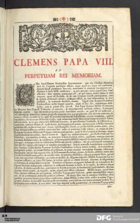 Clemens Papa VIII. Ad Perpetuam Rei Memoriam