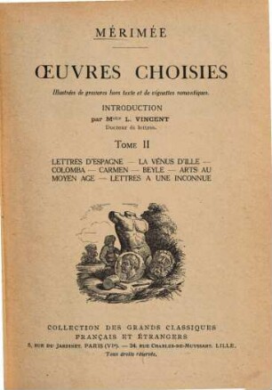 Oeuvres choisies, 2. Lettres d'Espagne [u.a.]