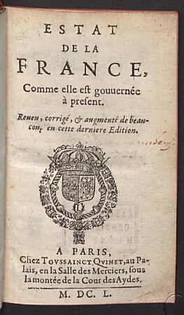 Estat de la France : comme elle est gouvernée à présent