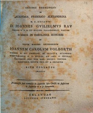 Nonnulla de sapientia Iesu Christi in suspicione et fugienda et a se dimovenda : Ordinis theologici in academia Friderico Alexandrina ...