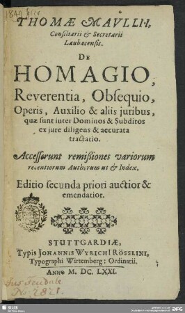 Thomae Maullii De homagio : reverentia, obsequio, et aliis juribus inter dominos et subditos