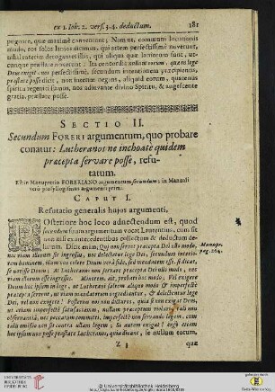 Sectio II: Secundum Foreri argumentum, quo probare conatur: Lutheranos ne inchoate quidem praecepta servareposse, refutatum