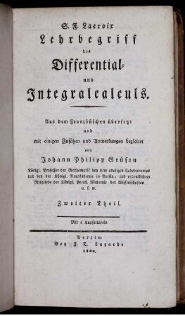 Theil 2: Lehrbegriff des Differential- und Integralcalculs. Zweiter Theil
