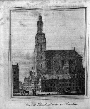 Die St. Elisabethkirche zu Breslau