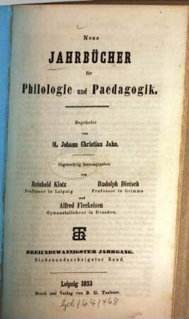 Neue Jahrbücher für Philologie und Pädagogik. 67 = Jg. 23. 1853