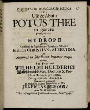 Dissertatio Inauguralis Medica De Usu & Abusu Potus Thee in genere praecipue vero in Hydrope