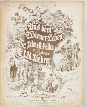 Aus dem Wiener-Leben : Schnell-Polka ; für d. Pianoforte ; op. 30