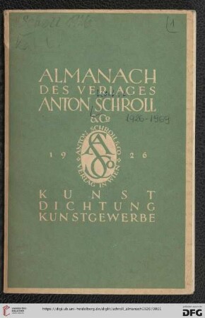 Almanach des Verlages Anton Schroll & Co : Kunst, Dichtung, Kunstgewerbe